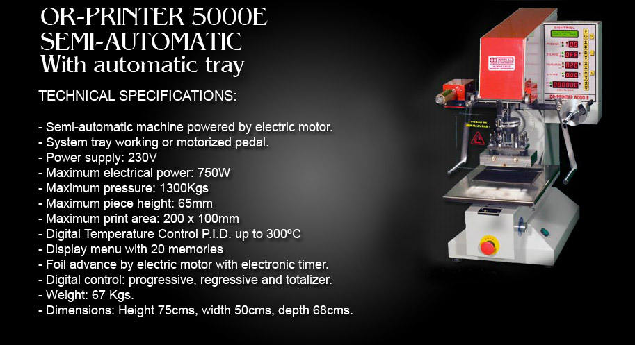 Hot-stamping machine OR-Printer 5000E Semi-Automatic